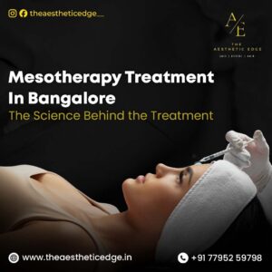 Mesotherapy Treatment in Bangalore